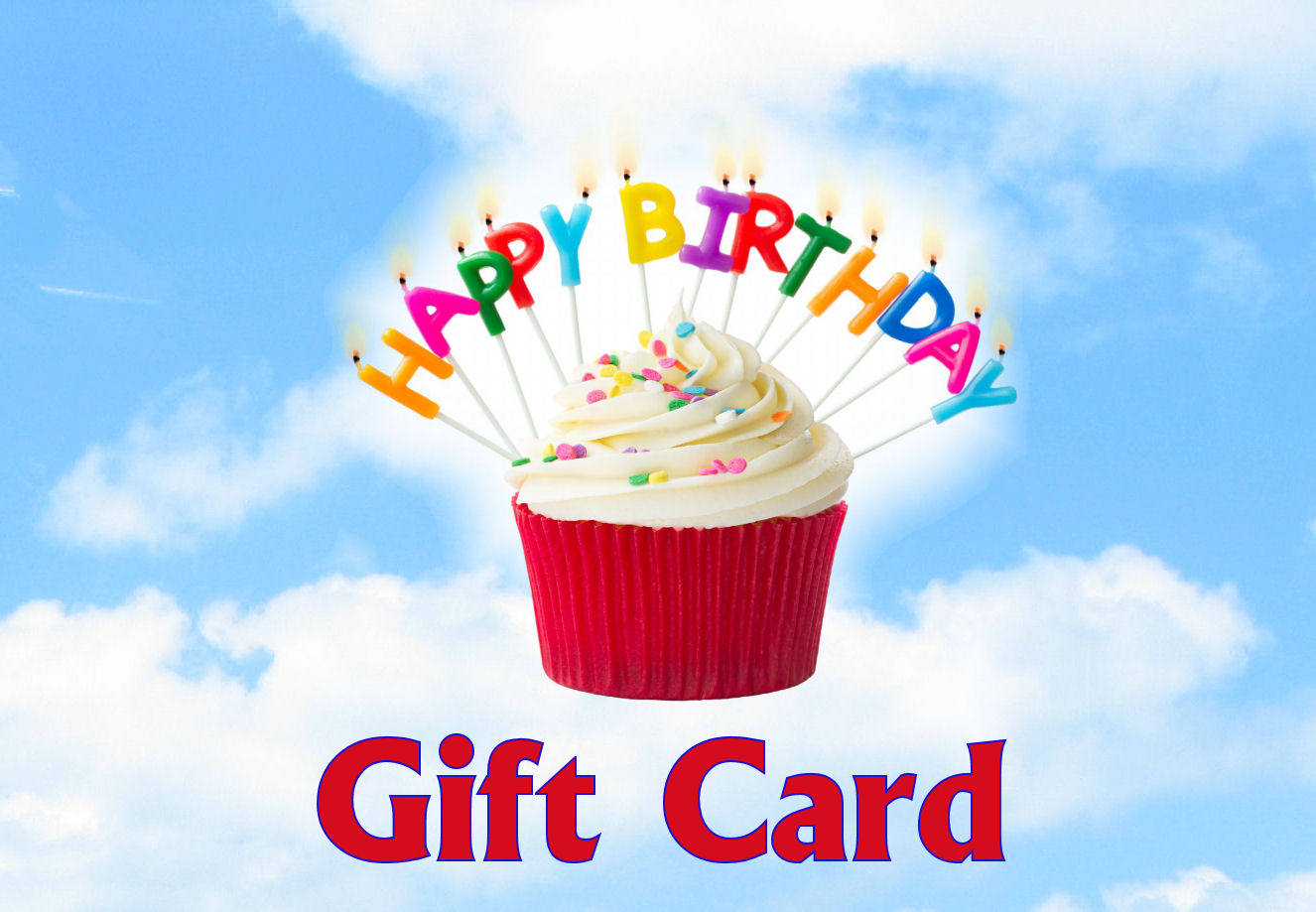 Blue Sky in background, a red and white cupcake with colorful candles that spell out Happy Birthday in the middle and Gift card written along the bottom