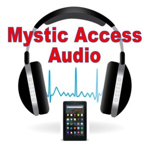 Mystic Access Audio Amazon Fire Tablets tutorial